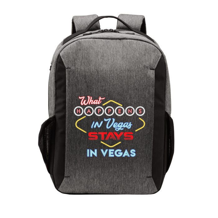 Funny What Happens In Vegas Stays In Vegas Gift Vector Backpack