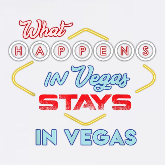 Funny What Happens In Vegas Stays In Vegas Gift Garment-Dyed Sweatshirt