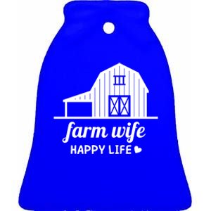 Farm Wife Happy Life Barn For Farmers And Farm Gift Ceramic Bell Ornament