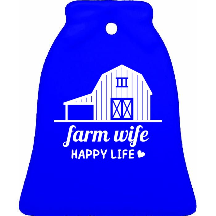 Farm Wife Happy Life Barn For Farmers And Farm Gift Ceramic Bell Ornament