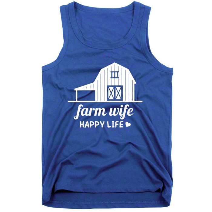 Farm Wife Happy Life Barn For Farmers And Farm Gift Tank Top