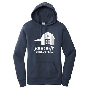 Farm Wife Happy Life Barn For Farmers And Farm Gift Women's Pullover Hoodie