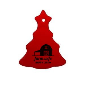 Farm Wife Happy Life Barn For Farmers And Farm Gift Ceramic Tree Ornament