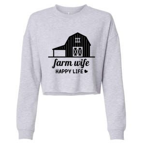 Farm Wife Happy Life Barn For Farmers And Farm Gift Cropped Pullover Crew