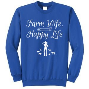 Farm Wife Happy Life Gift Sweatshirt