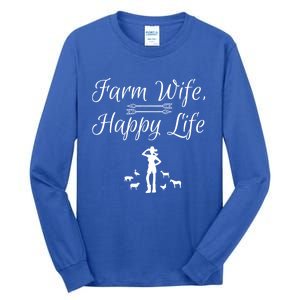 Farm Wife Happy Life Gift Tall Long Sleeve T-Shirt