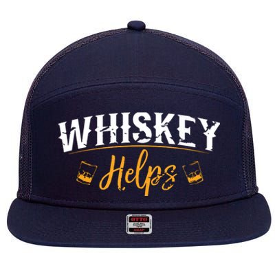 Funny Whiskey Helps 7 Panel Mesh Trucker Snapback Hat