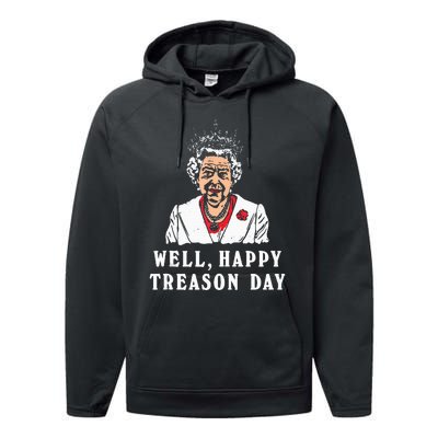 Funny Well Happy Treason Day Performance Fleece Hoodie