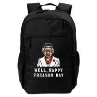 Funny Well Happy Treason Day Daily Commute Backpack