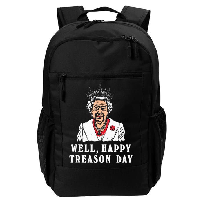 Funny Well Happy Treason Day Daily Commute Backpack