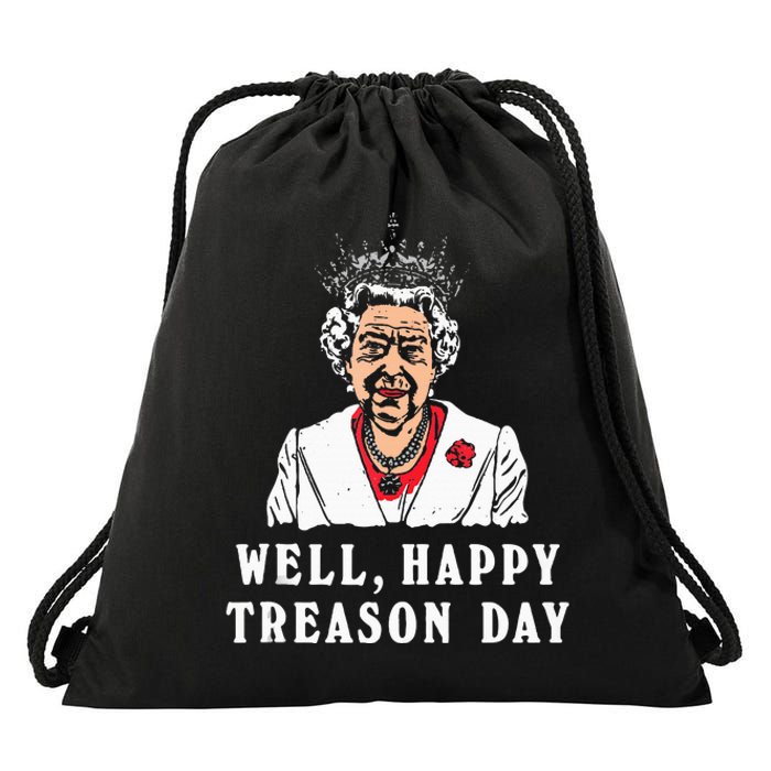 Funny Well Happy Treason Day Drawstring Bag