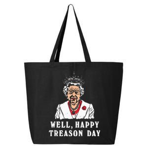 Funny Well Happy Treason Day 25L Jumbo Tote