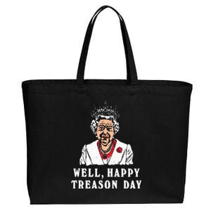 Funny Well Happy Treason Day Cotton Canvas Jumbo Tote