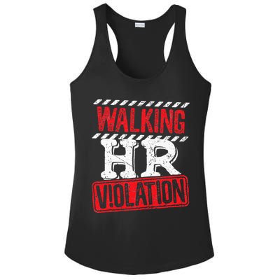 Funny Walking HR Violation Politically Incorrect Ladies PosiCharge Competitor Racerback Tank