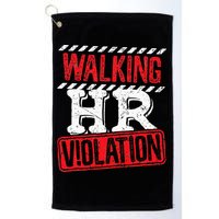 Funny Walking HR Violation Politically Incorrect Golf Towel