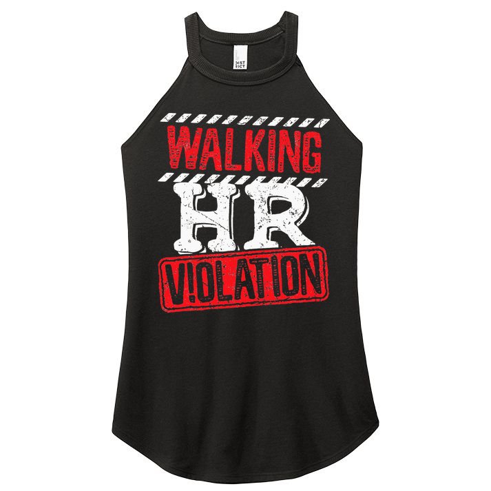 Funny Walking HR Violation Politically Incorrect Women's Perfect Tri Rocker Tank