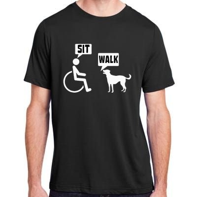 Funny Wheelchair Humor Joke For A Disability In A Wheelchair Adult ChromaSoft Performance T-Shirt