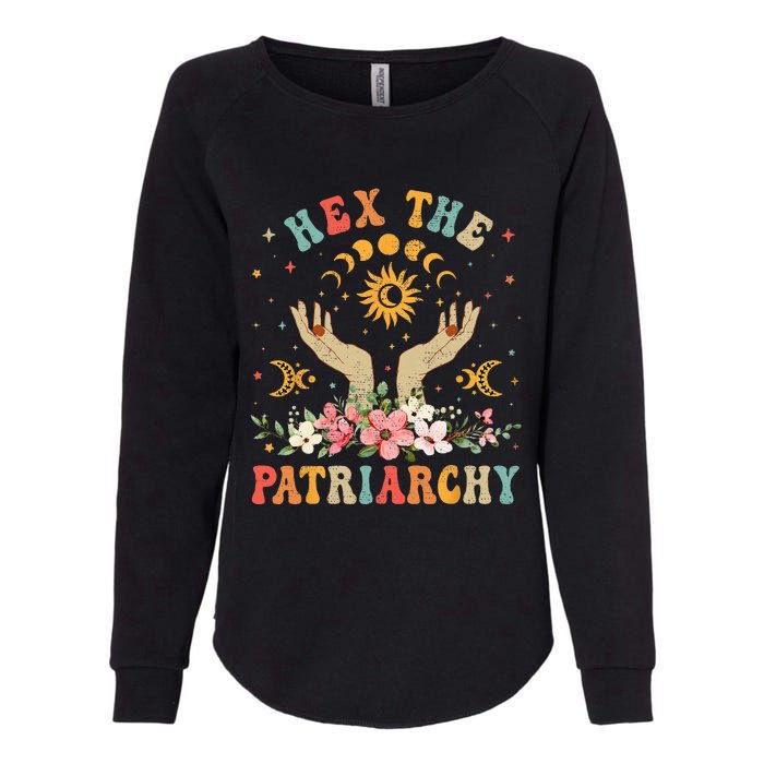 Feminist Witch Hex The Patriarchy Halloween Witch Vibes Womens California Wash Sweatshirt