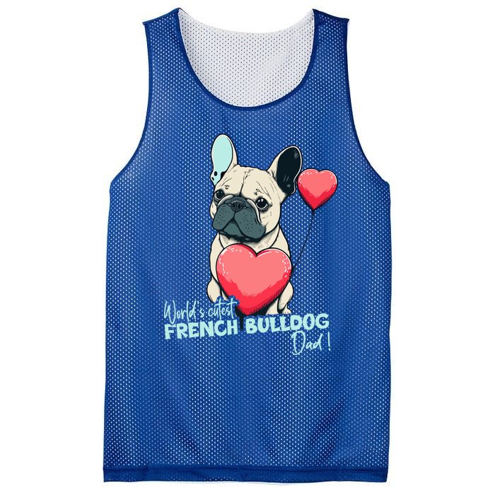 Frenchbulldog With Heartballoon Gift Worlds Coolest Dad Gift Mesh Reversible Basketball Jersey Tank