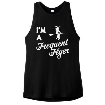 Funny Women Halloween Im A Frequent Flyer Witch Ladies PosiCharge Tri-Blend Wicking Tank