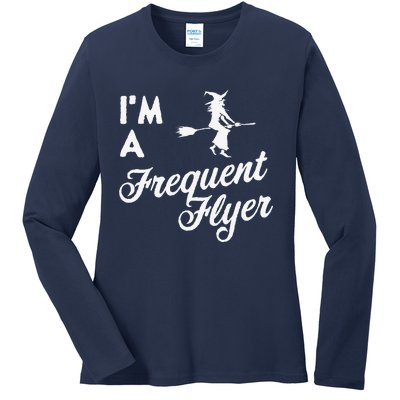 Funny Women Halloween Im A Frequent Flyer Witch Ladies Long Sleeve Shirt