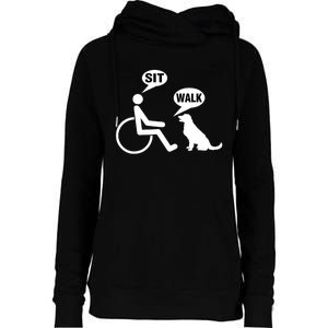 Funny Wheelchair Humor Joke For A Disability In A Wheelchair Womens Funnel Neck Pullover Hood