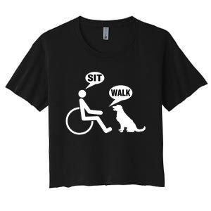 Funny Wheelchair Humor Joke For A Disability In A Wheelchair Women's Crop Top Tee