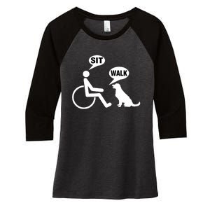 Funny Wheelchair Humor Joke For A Disability In A Wheelchair Women's Tri-Blend 3/4-Sleeve Raglan Shirt