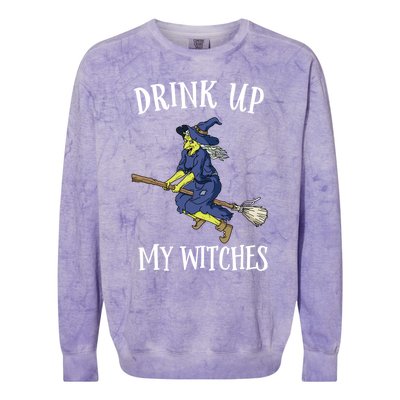 Funny Witch Halloween Design Up My Witches Ing Gift Colorblast Crewneck Sweatshirt