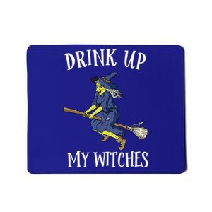 Funny Witch Halloween Design Up My Witches Ing Gift Mousepad