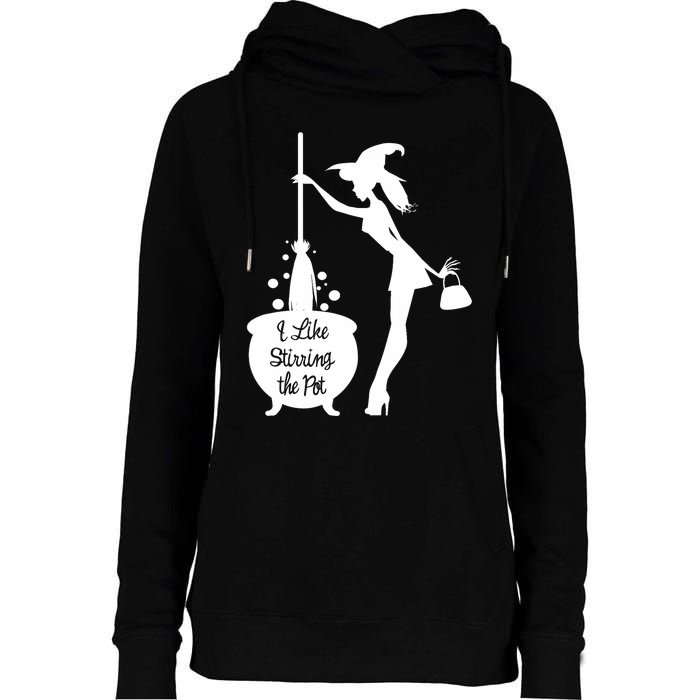 Funny Witch Halloween I Like Stirring The Pot Womens Funnel Neck Pullover Hood