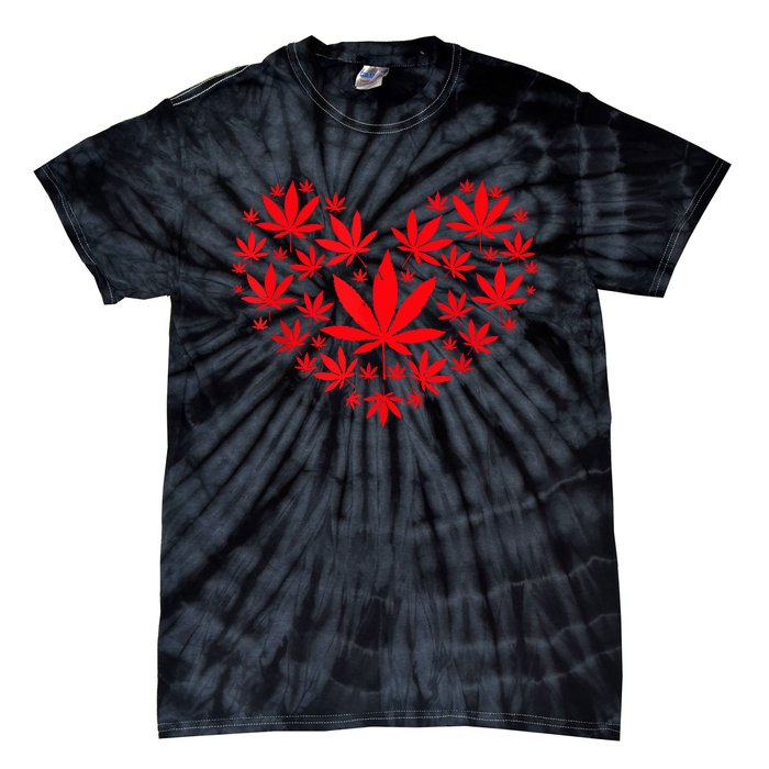 Funny Weed Heart Valentines Day Cannabis 420 Pot Stoner Tie-Dye T-Shirt