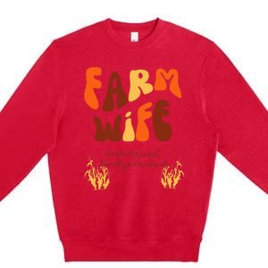 Farm Wife Hello Harvest Goodbye Husband  Premium Crewneck Sweatshirt