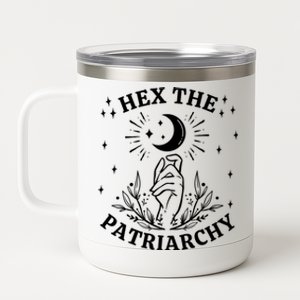 Feminist Witch Hex The Patriarchy Cool Gift 12 oz Stainless Steel Tumbler Cup