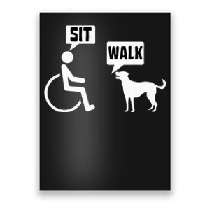 Funny Wheelchair Humor Joke For A Disability In A Wheelchair Poster