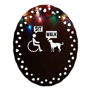 Funny Wheelchair Humor Joke For A Disability In A Wheelchair Ceramic Oval Ornament