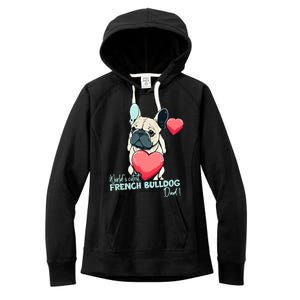 Frenchbulldog With Heartballoon Gift Worlds Coolest Dad Gift Women's Fleece Hoodie