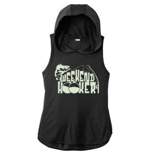 Funny Weekend Hooker Fishing Fan Ladies PosiCharge Tri-Blend Wicking Draft Hoodie Tank