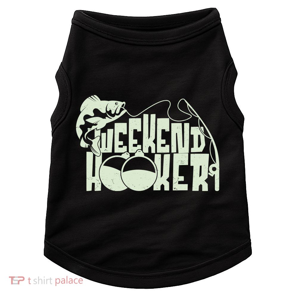 Funny Weekend Hooker Fishing Fan Doggie Tank