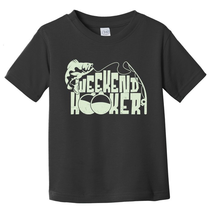 Funny Weekend Hooker Fishing Fan Toddler T-Shirt