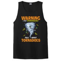 Funny Warning I May Spontaneously Talk About Tornadoes PosiCharge Competitor Tank