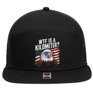 Funny Wtf Is A Kilometer 4th Of July Usa Bald Eagle 7 Panel Mesh Trucker Snapback Hat