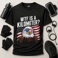 Funny Wtf Is A Kilometer 4th Of July Usa Bald Eagle Performance Shirt