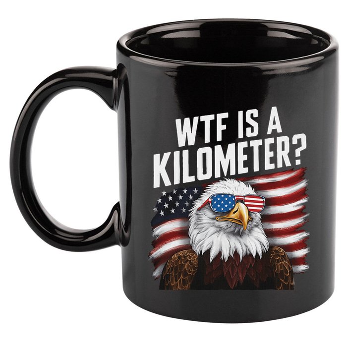 Funny Wtf Is A Kilometer 4th Of July Usa Bald Eagle 11oz C Handle Ceramic Mug