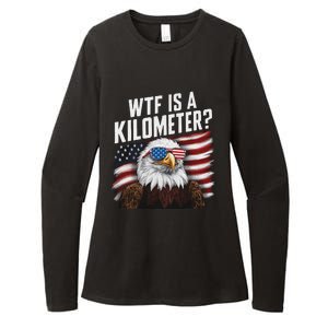 Funny Wtf Is A Kilometer 4th Of July Usa Bald Eagle Womens CVC Long Sleeve Shirt