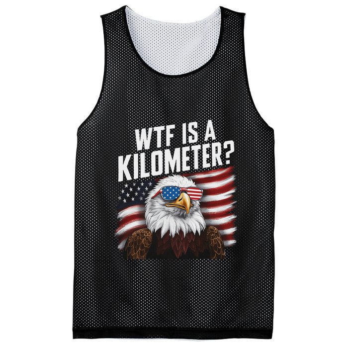 Funny Wtf Is A Kilometer 4th Of July Usa Bald Eagle Mesh Reversible Basketball Jersey Tank