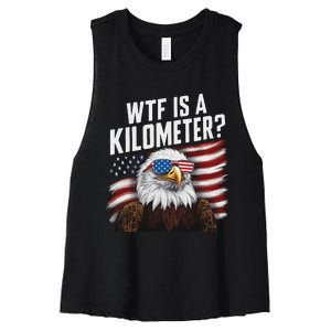 Funny Wtf Is A Kilometer 4th Of July Usa Bald Eagle Women's Racerback Cropped Tank