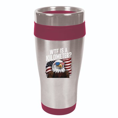 Funny Wtf Is A Kilometer 4th Of July Usa Bald Eagle 16oz Travel Tumbler