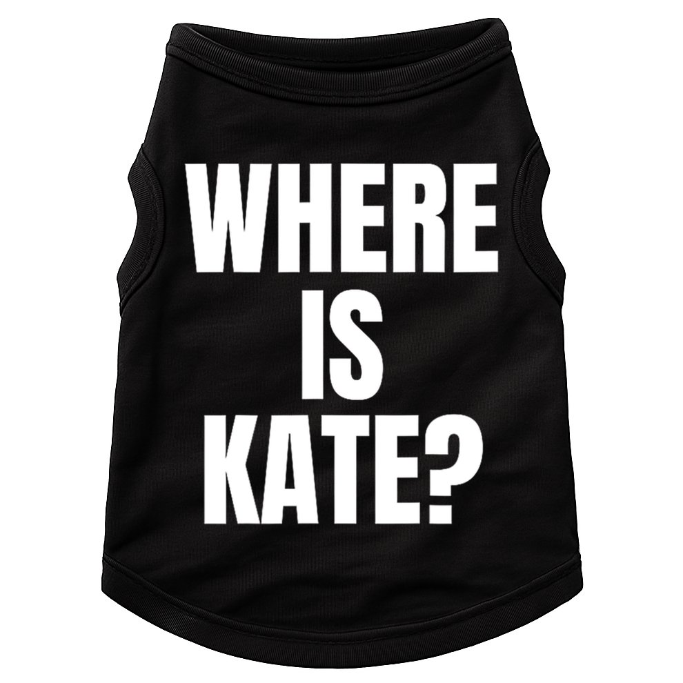 Funny Where Is Kate Royal Family Kate Middleton Doggie Tank