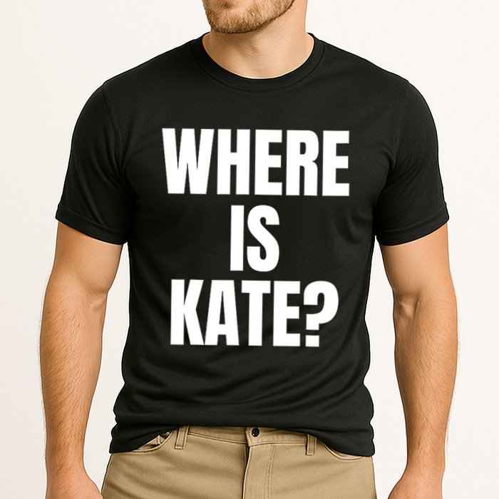 Funny Where Is Kate Royal Family Kate Middleton Cooling Performance Crew T-Shirt